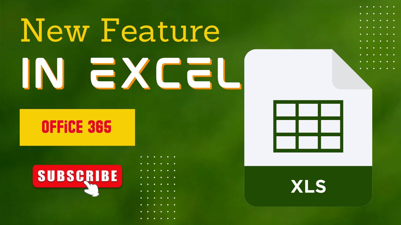 New features in excel